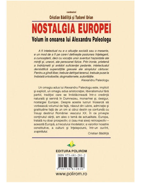 Nostalgia Europei. Volum în onoarea lui Alexandru Paleologu