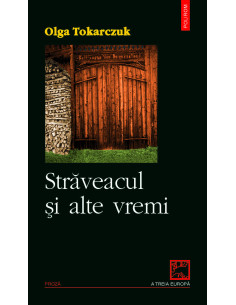 Străveacul şi alte vremi