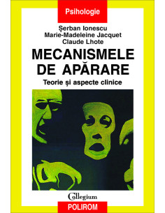 Mecanismele de apărare....