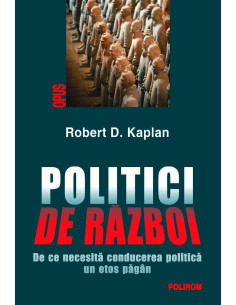 Politici de război. De ce...