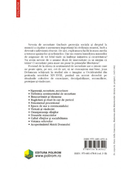 Liniştiţi şi ocrotiţi. Sentimentul de securitate în Occidentul de altădată. Vol. I