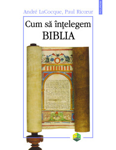 Cum să înțelegem Biblia