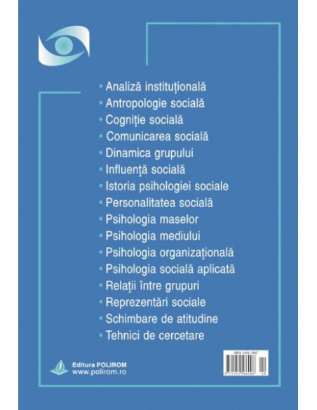 Psihologia Socială. Nr. 14/2004 – Buletinul Laboratorului „Psihologia cîmpului social”, Universitatea „Al.I. Cuza”, Iaşi