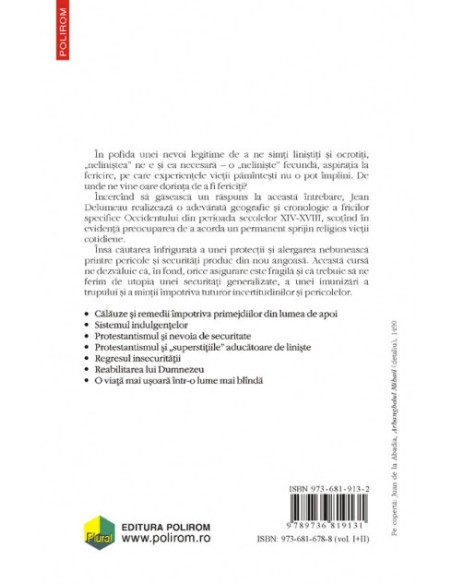 Liniştiţi şi ocrotiţi. Sentimentul de securitate în Occidentul de altadată. Vol. II