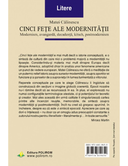 Cinci fețe ale modernității. Modernism, avangardă, decadență, kitsch, postmodernism (ediția a II-a revăzută și adăugită)