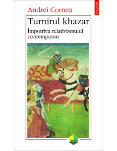 Turnirul khazar. Împotriva...