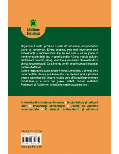 Vitamine şi minerale pentru sănătate şi longevitate. Antioxidanţii