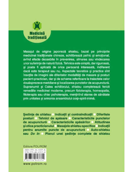 Shiatsu – Calea echilibrului. Masaj pentru prevenirea îmbolnăvirii și întreținerea sănătății