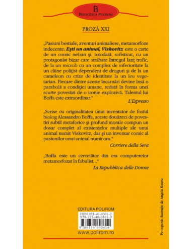 Eşti un animal, Viskovitz
