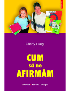 Cum să ne afirmăm. Metode....
