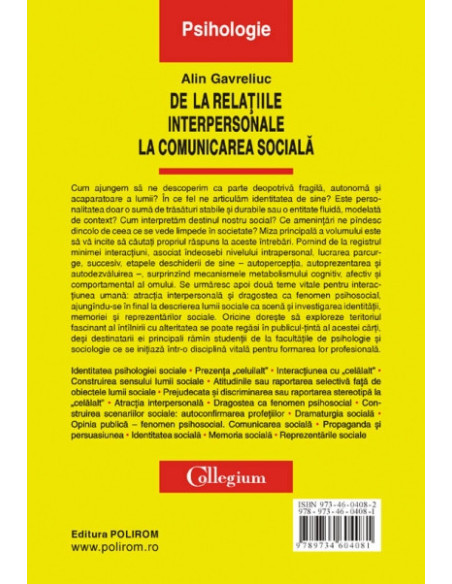 De la relaţiile interpersonale la comunicarea socială. (ediţia a II-a revăzută şi adăugită)