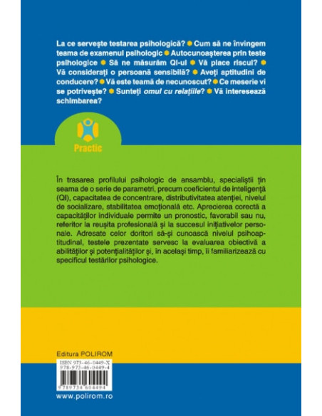 Teste psihologice pentru orientarea în carieră şi autocunoaştere. Teste. Grile de corecţie. Evaluări