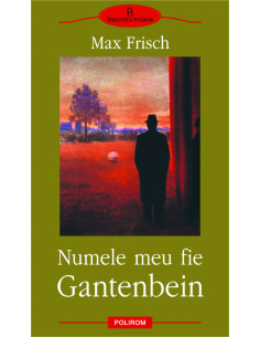 Numele meu fie Gantenbein