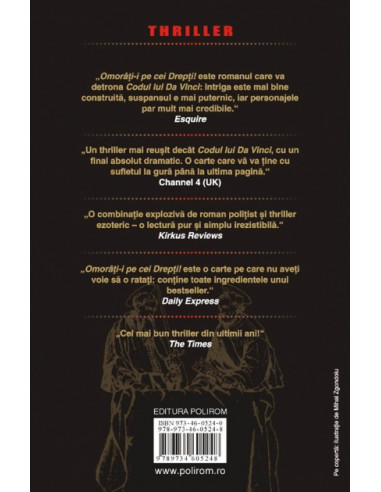 Omorâți-i pe cei Drepți!