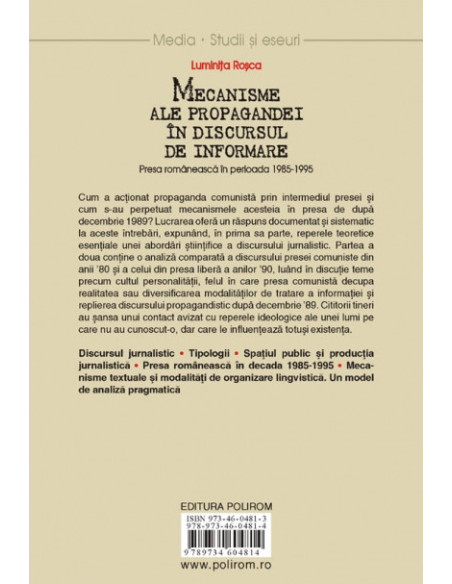Mecanisme ale propagandei în discursul de informare. Presa românească în perioada 1985-1995