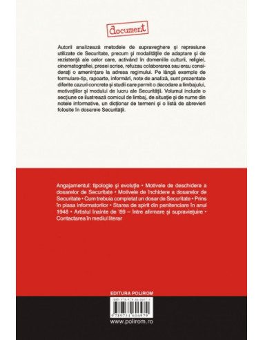 Dosarele Securității. Studii de caz