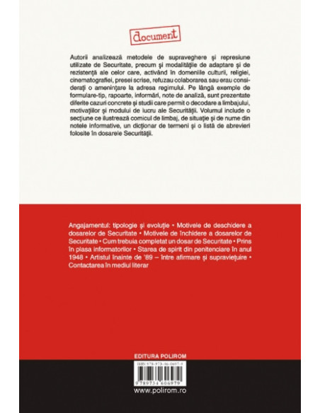 Dosarele Securității. Studii de caz