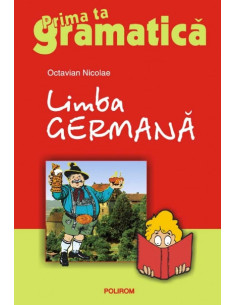 Limba germană. Prima ta...