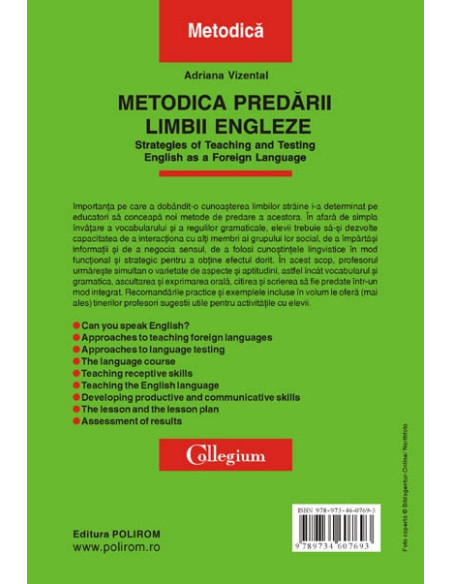 Metodica predării limbii engleze. Strategies of Teaching and Testing English as a Foreign Language (ediția a II-a revăzută și adăugită)