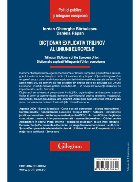 Dicţionar explicativ trilingv al Uniunii Europene. Trilingual Dictionary of the European Union.