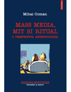Mass media, mit și ritual....