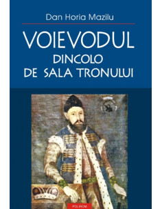 Voievodul dincolo de sala...