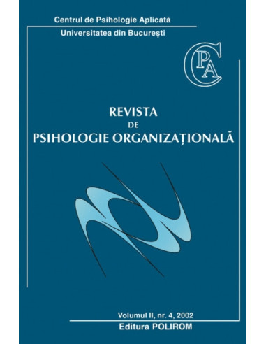 Revista de Psihologie Organizaţională. Vol. II, Nr. 4/2002