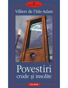 Povestiri crude şi insolite