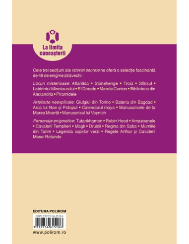 Istoria secretă. Civilizații pierdute...