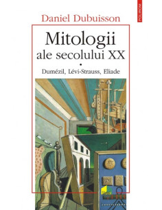 Mitologii ale secolului XX....