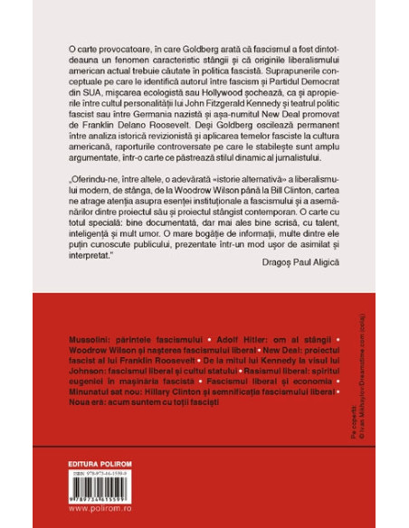 Fascismul liberal. Istoria secretă a stîngii americane de la Mussolini la politica semnificației