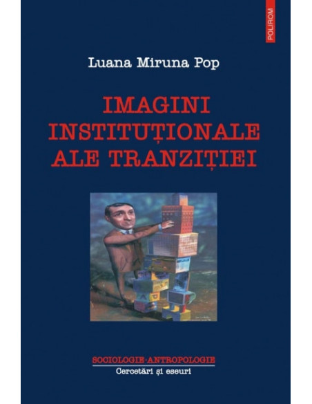 Imagini instituționale ale tranziției