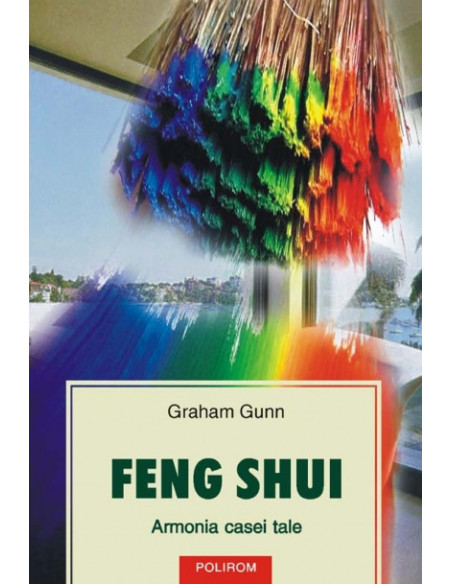 Feng Shui. Armonia casei tale