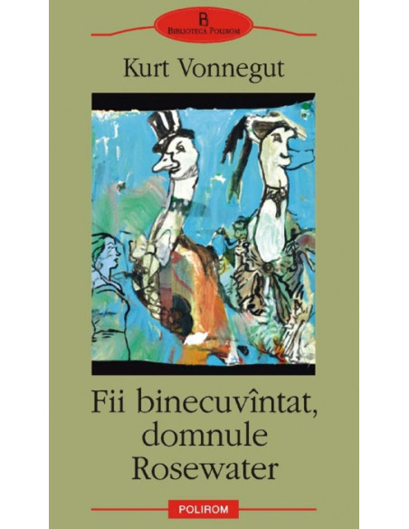 Fii binecuvântat, domnule Rosewater