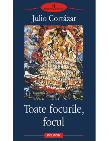 Toate focurile, focul