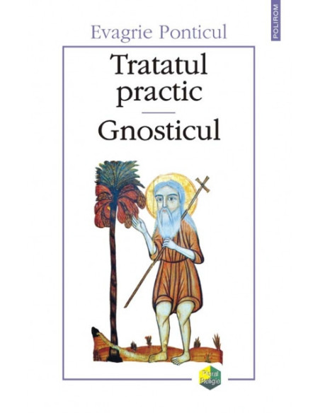 Tratatul practic. Gnosticul