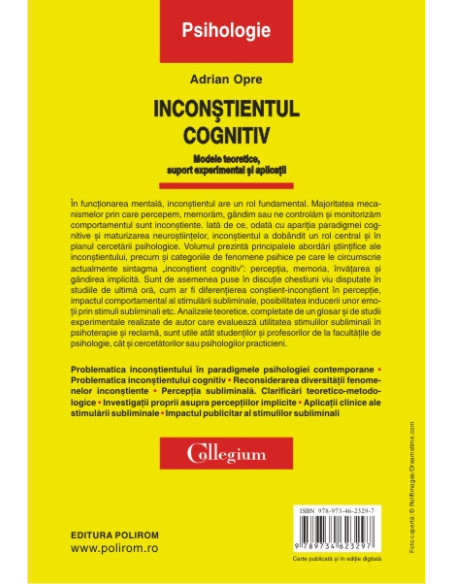 Inconștientul cognitiv: modele teoretice, suport experimental și aplicații (ediţia a II-a revăzută şi adăugită)