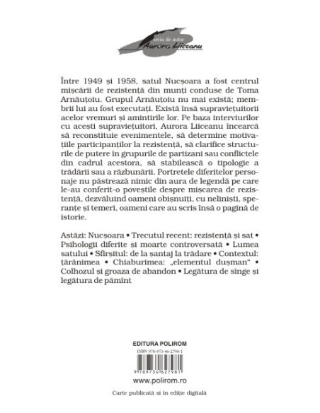 Rănile memoriei. Nucşoara şi rezistenţa din munţi