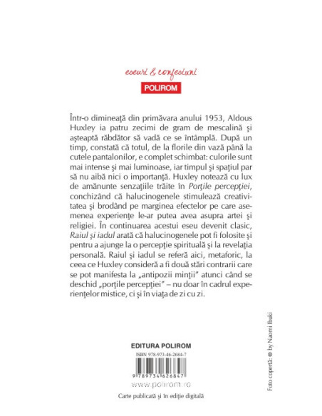 Porţile percepţiei. Raiul şi iadul