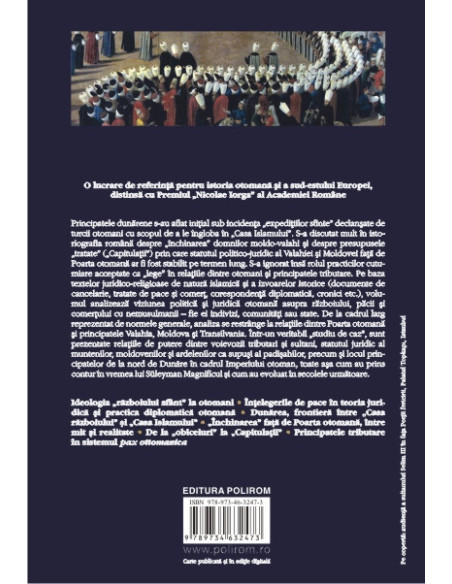 Război, pace şi comerţ în Islam. Ţările române şi dreptul otoman al popoarelor