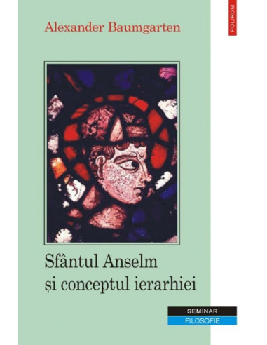 Sfîntul Anselm și conceptul ierarhiei