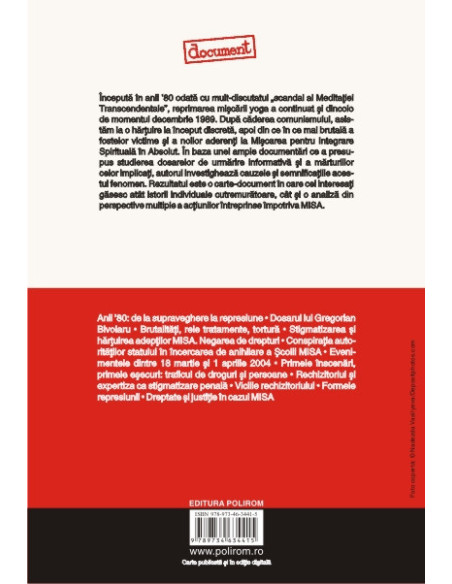 MISA. Radiografia unei represiuni