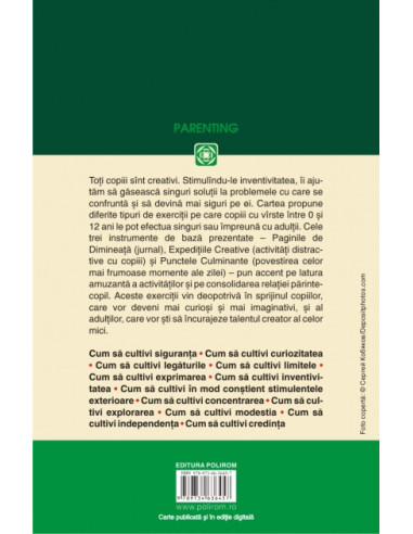 Cum să cultivi creativitatea...