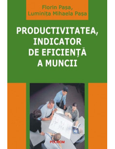Productivitatea, indicator...
