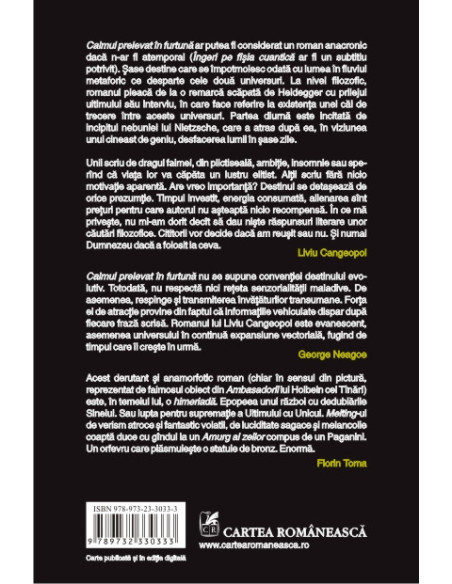 Calmul prelevat în furtună