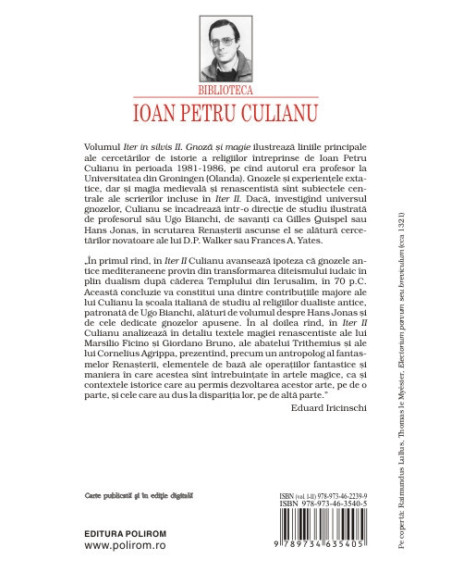 Iter in silvis. Vol. II: Gnoză şi magie