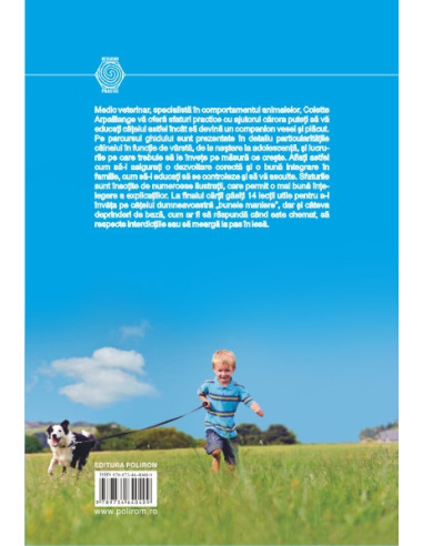 Cum să-ţi educi căţelul. Ghid...