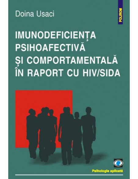 Imunodeficiența psihoafectivă și comportamentală în raport cu HIV/SIDA