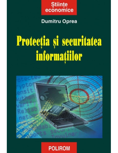 Protecția și securitatea informațiilor