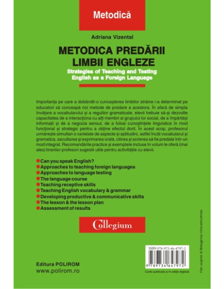 Metodica predării limbii engleze. Strategies of Teaching and Testing English as a Foreign Language (ediția a IV-a revăzută)